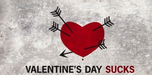 Valentines-Day Sucks